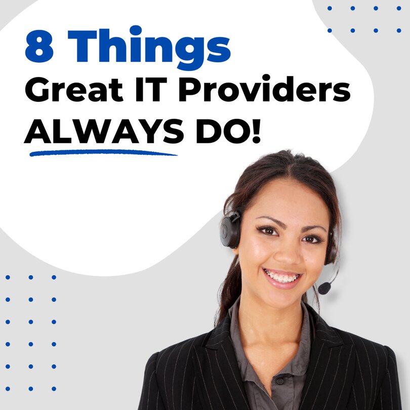 8 Things Great IT Providers Always Do